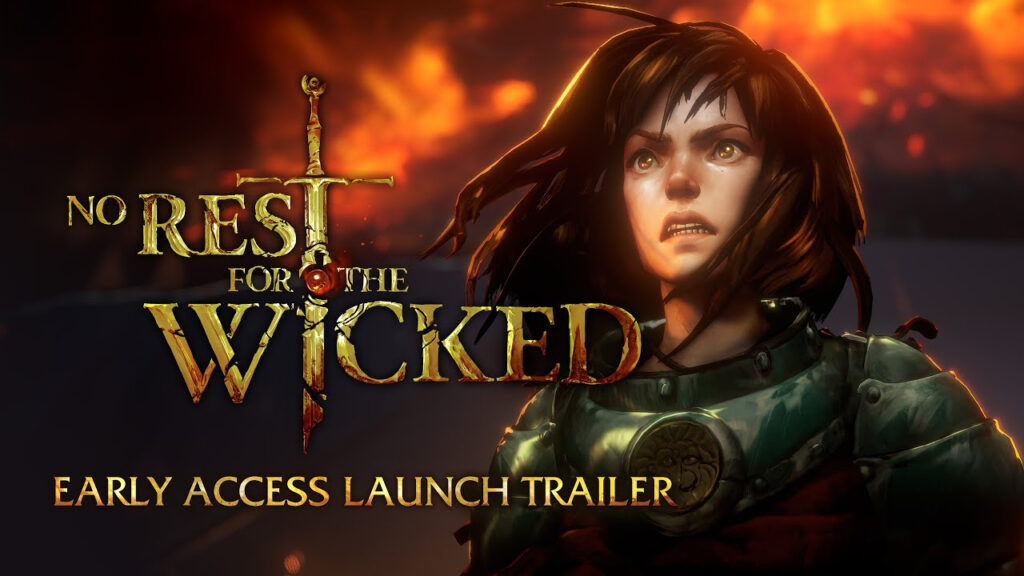 No Rest for the Wicked : bande-annonce de lancement sur Steam pour la nouvelle licence action-RPG de Moon Studios