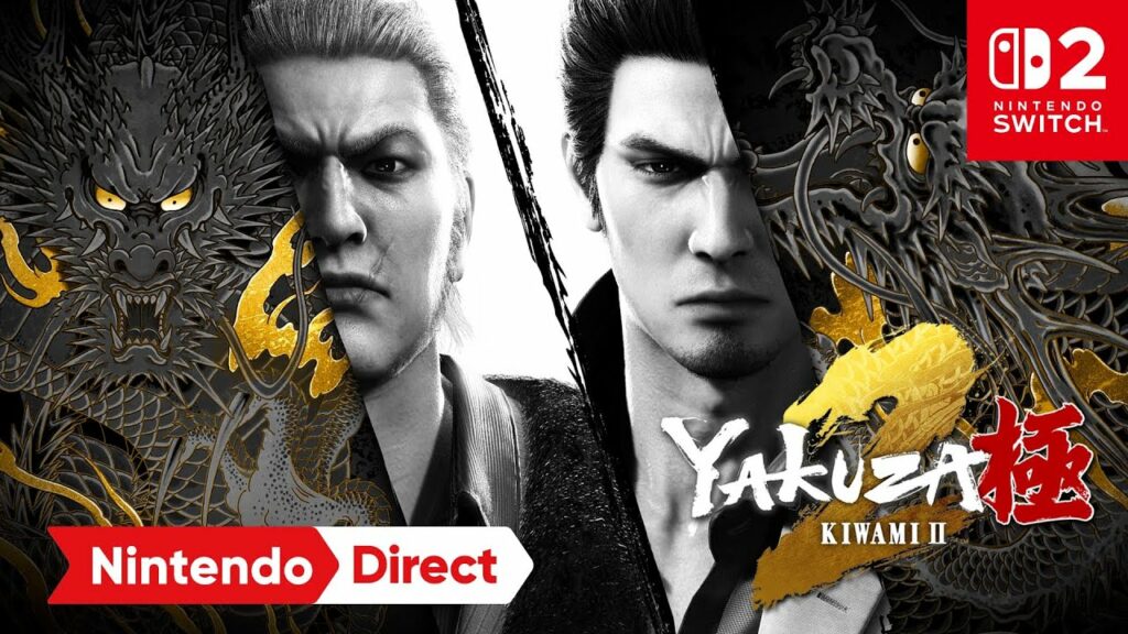Yakuza kiwami 1 et 2 arrivent sur switch 2 Yakuza kiwami 1 et 2 arrivent sur switch 2
