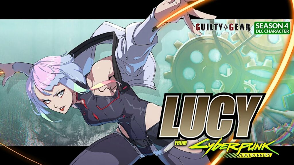 Lucy de cyberpunk edgerunners rejoint le casting de guilty gear strive Lucy de cyberpunk edgerunners rejoint le casting de guilty gear strive