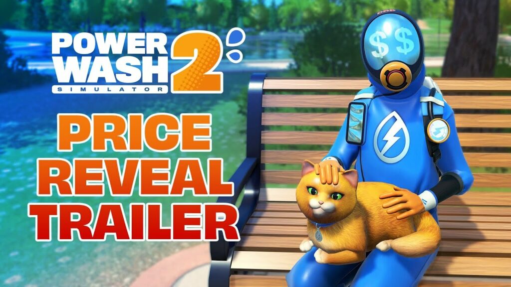 Powerwash simulator 2 : contenu enrichi sans hausse de prix Powerwash simulator 2 : contenu enrichi sans hausse de prix