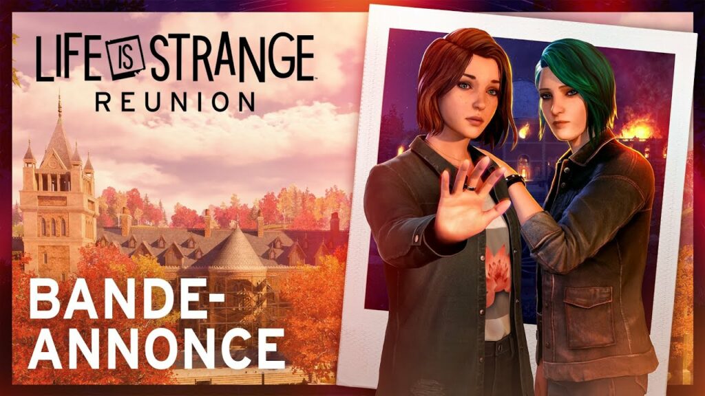 Life is strange : reunion date de sortie et informations