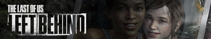 The Last of Us : Left Behind - Le trailer en Français