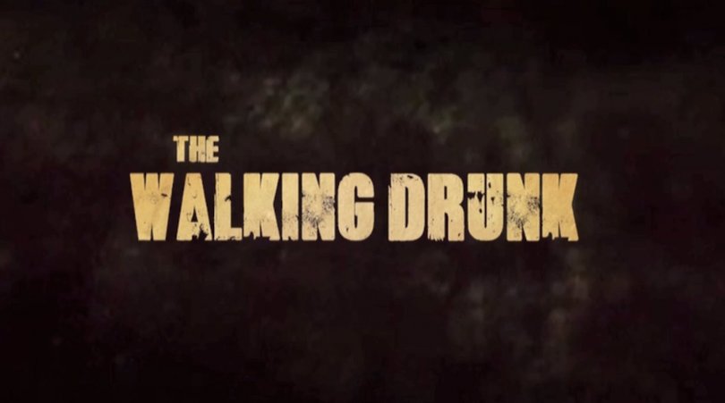 The Walking Drunk